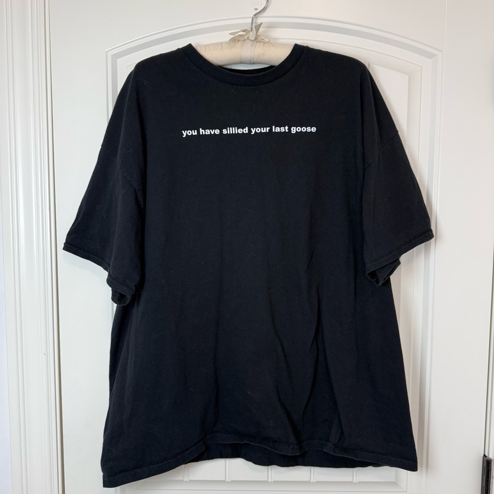 MT you have sillied your last goose